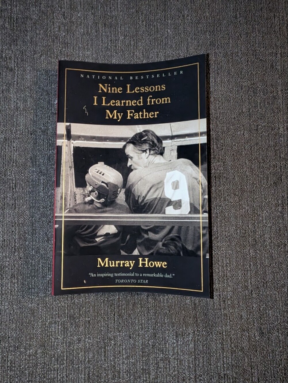 Nine Lessons I Learned from My Father - Gordie Howe - NHL Hockey